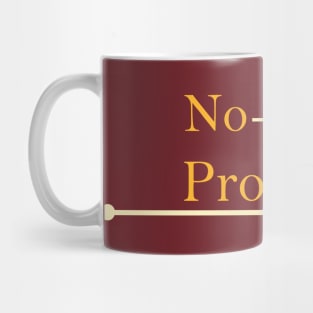 No Problem Mug